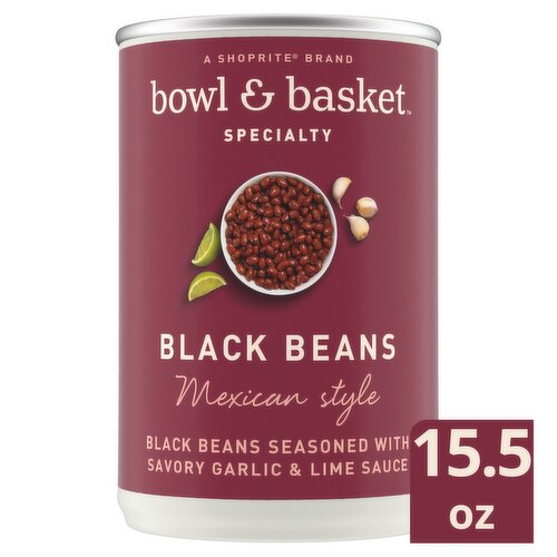 Bowl & Basket Specialty Mexican Style Black Beans, 15.5 oz