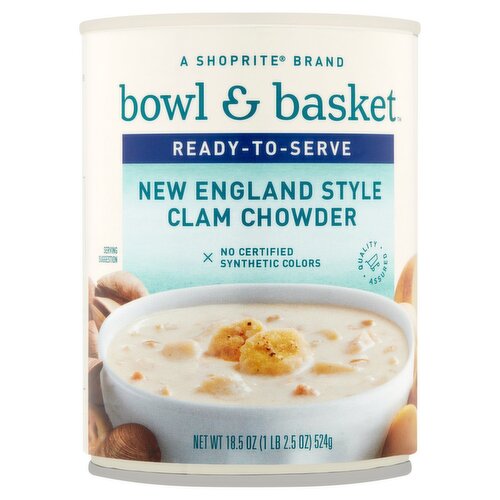 Bowl & Basket Ready To Serve New England Style Clam Chowder, 18.5 oz