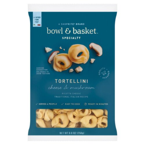 Bowl & Basket Specialty Cheese & Mushroom Tortellini, 8.8 oz