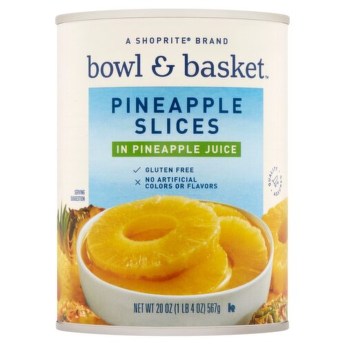 Bowl & Basket Pineapple Slices in Pineapple Juice, 20 oz