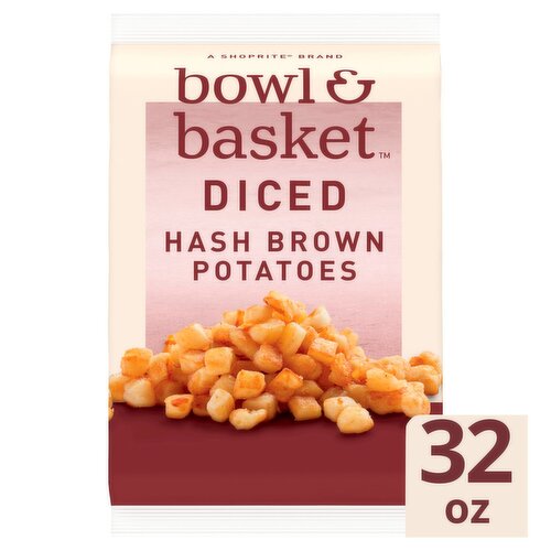 Bowl & Basket Diced Hash Brown Potatoes, 32 oz