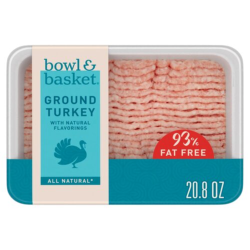 Bowl & Basket 93% Lean 7% Fat Free Ground Turkey, 20.8 oz