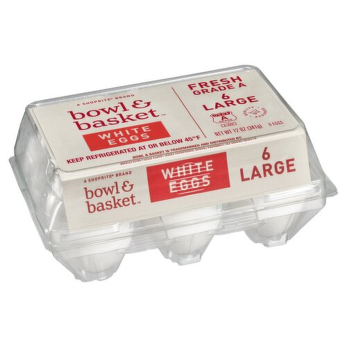 Bowl & Basket White Eggs, Large, 6 count, 12 oz