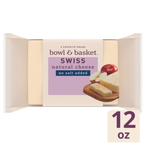 Bowl & Basket Swiss Natural Cheese, no salt added 12 oz