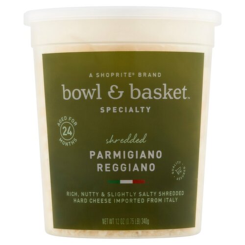 Bowl & Basket Specialty Shredded Parmigiano Reggiano Cheese, 12 oz