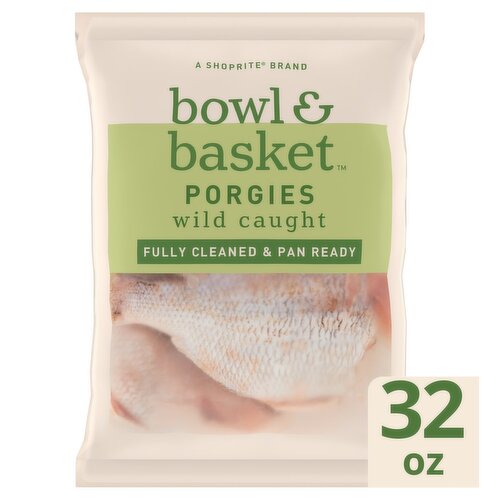 Bowl & Basket Porgies, Wild Caught, Fully Cleaned, 32 oz