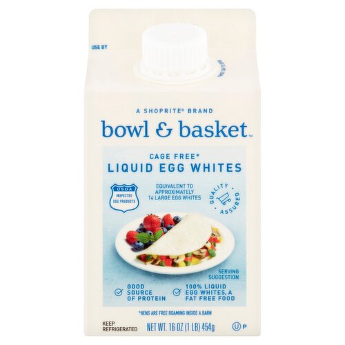 Bowl & Basket Cage Free Liquid Egg Whites, 16 oz