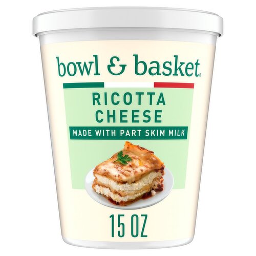 Bowl & Basket Ricotta Cheese, 15 oz