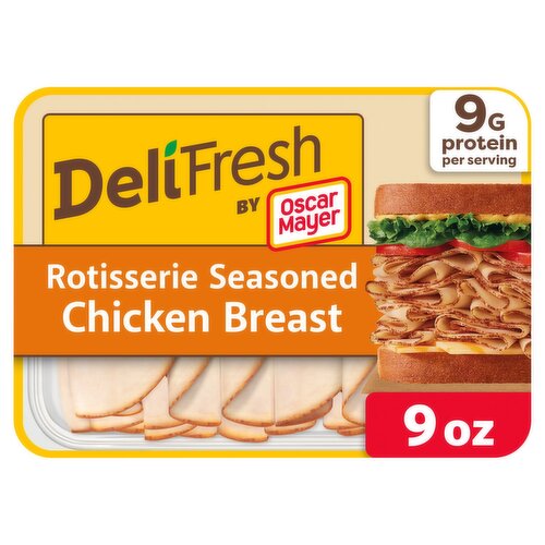Oscar Mayer Deli Fresh Rotisserie Seasoned Chicken Breast, 9 oz