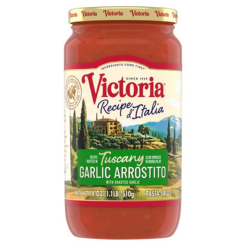 Victoria Tuscany Garlic Arrostito with Roasted Garlic Pasta Sauce, 18 oz