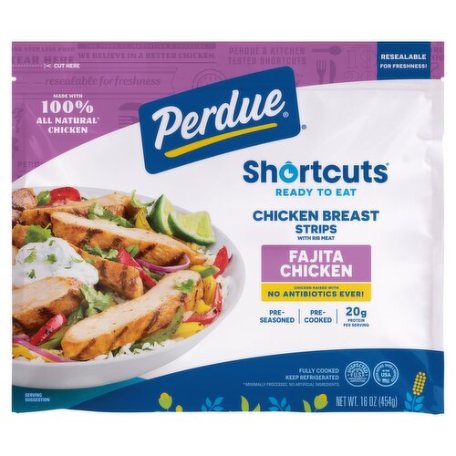 Perdue Shortcuts Fajita Chicken Breast Strips with Rib Meat, 16 oz