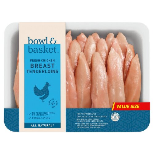 Bowl & Basket Fresh Chicken Breast Tenderloins Value Size