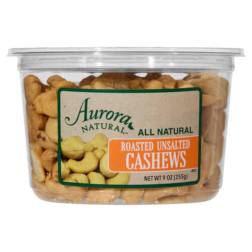 Aurora Natural Roasted Unsalted Cashews, 9 oz