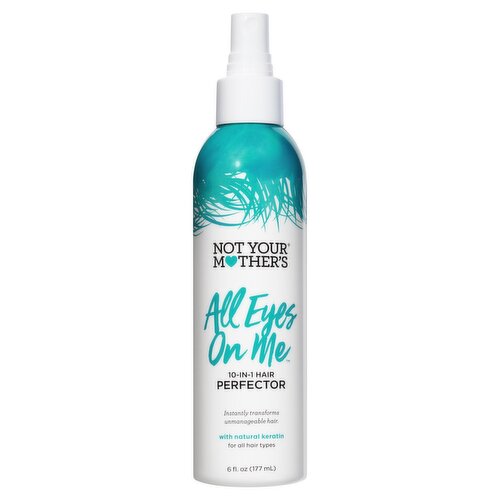 Not Your Mother's All Eyes on Me 10-in-1 Hair Perfector, 6 fl oz