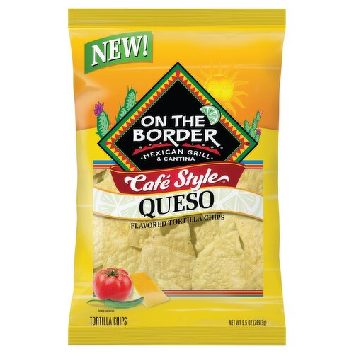 On The Border Café Style Queso Flavored Tortilla Chips, 9.5 oz