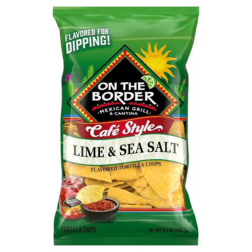 On The Border Lime & Sea Salt Flavored Mexican Grill & Cantina Café Style Tortilla Chips, 9.5 oz