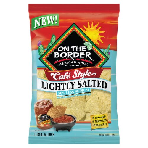 On The Border Cafe Style Lightly Salted Tortilla Chips, 11 oz