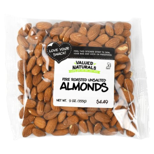 Valued Naturals Fire Roasted Unsalted Almonds, 9 oz