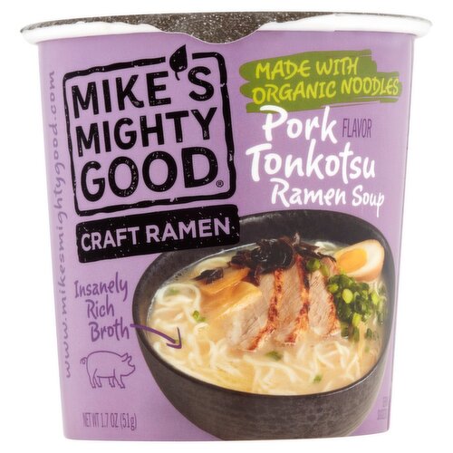 Mike's Mighty Good Craft Ramen Pork Tonkotsu Flavor Ramen Soup, 1.7 oz