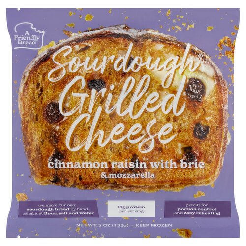 A Friendly Bread Cinnamon Raisin with Brie & Mozzarella Sourdough Grilled Cheese, 5 oz