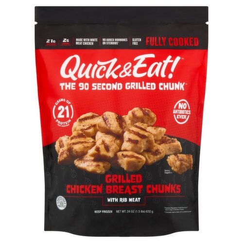 Quick & Eat! Grilled Chicken Breast Chunks with Rib Meat, 24 oz